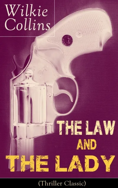 Law and The Lady (Thriller Classic)