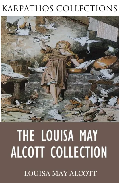 Louisa May Alcott Collection