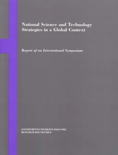 National Science and Technology Strategies in a Global Context