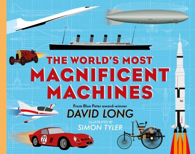 World's Most Magnificent Machines