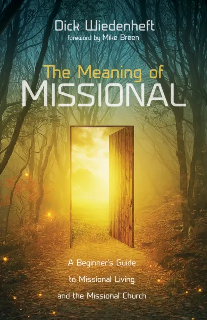 Meaning of Missional