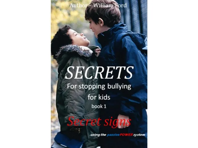 Secrets for Stopping Bullying - Book 1 - Secret Signs