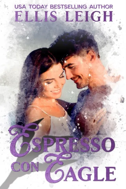 Espressi Con Eagle: A Kinship Cove Fun & Flirty Romance
