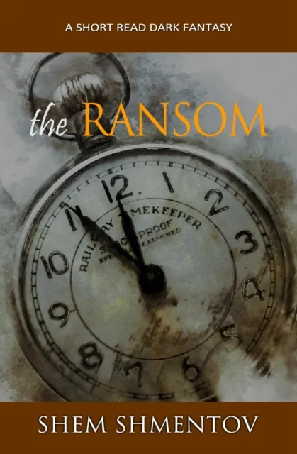 Ransom: a Short Read Dark Fantasy