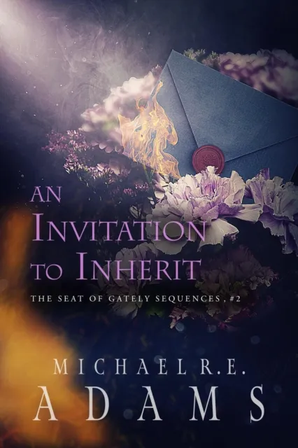 Invitation to Inherit (The Seat of Gately, Sequence 2)
