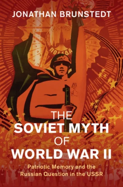 Soviet Myth of World War II