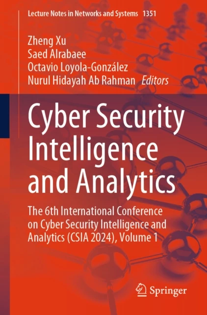Cyber Security Intelligence and Analytics
