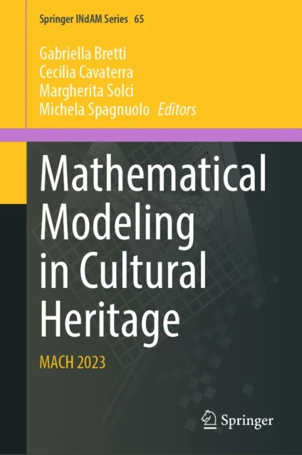 Mathematical Modeling in Cultural Heritage