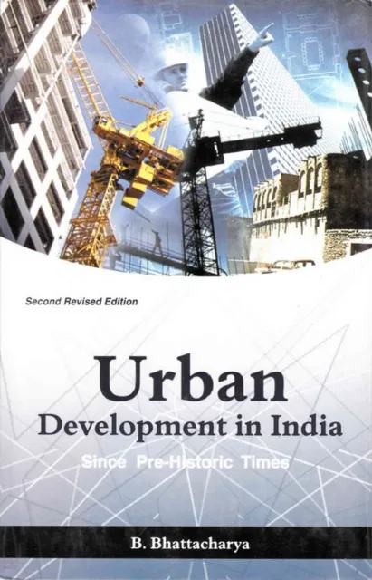 Urban Development in India (Since Pre-Historic Times)
