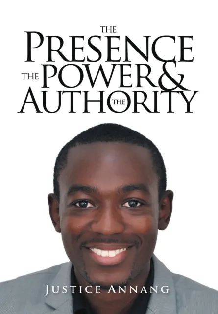 Presence the Power and the Authority