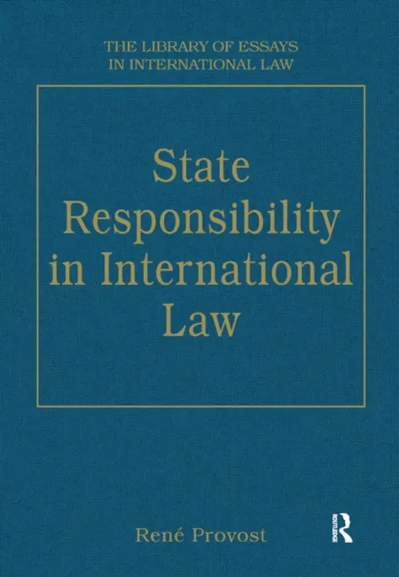 State Responsibility in International Law