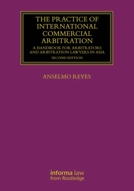 Practice of International Commercial Arbitration