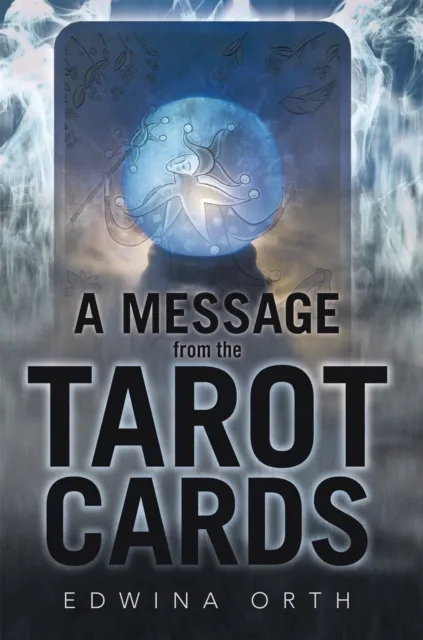 Message from the Tarot Cards