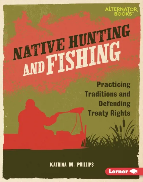 Native Hunting and Fishing