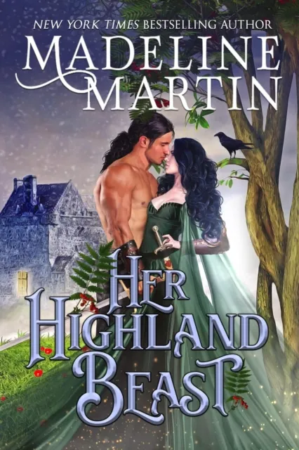 Her Highland Beast: A Scottish Medieval Romance with a Fairytale Twist