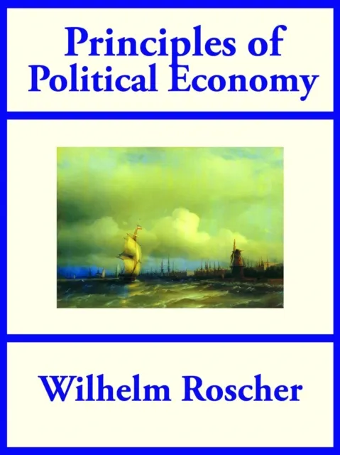 Principles of Political Economy