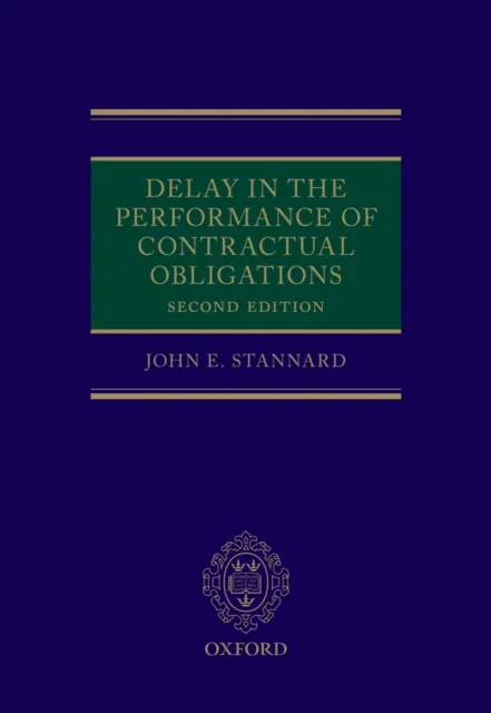 Delay in the Performance of Contractual Obligations