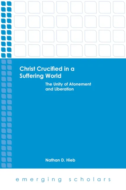 Christ Crucified in a Suffering World