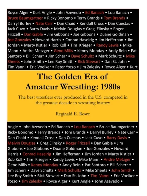 Golden Era of Amateur Wrestling: 1980S