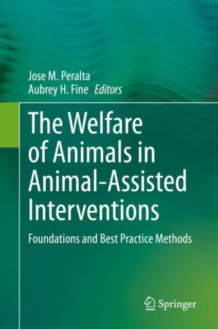 Welfare of Animals in Animal-Assisted Interventions