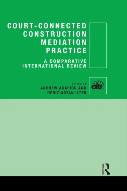 Court-Connected Construction Mediation Practice