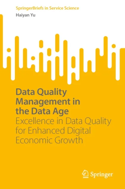 Data Quality Management in the Data Age