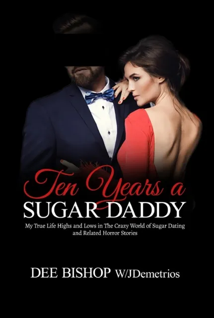 Ten Years a Sugar Daddy