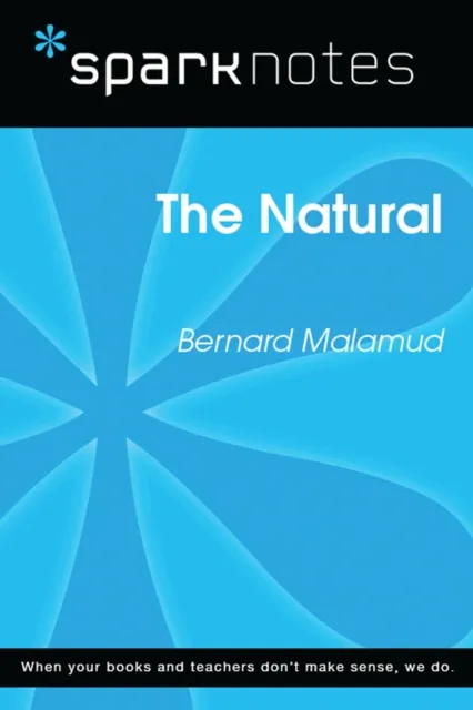 Natural (SparkNotes Literature Guide)