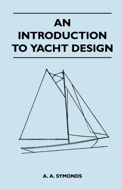 Introduction to Yacht Design
