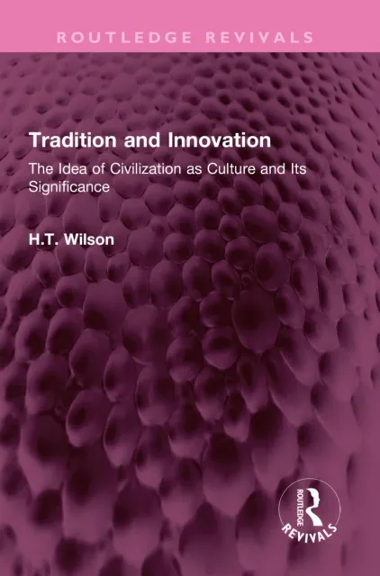 Tradition and Innovation