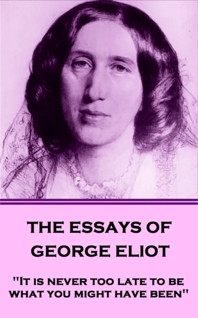 Essays of George Eliot