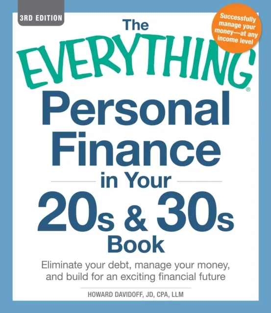 Everything Personal Finance in Your 20s & 30s Book