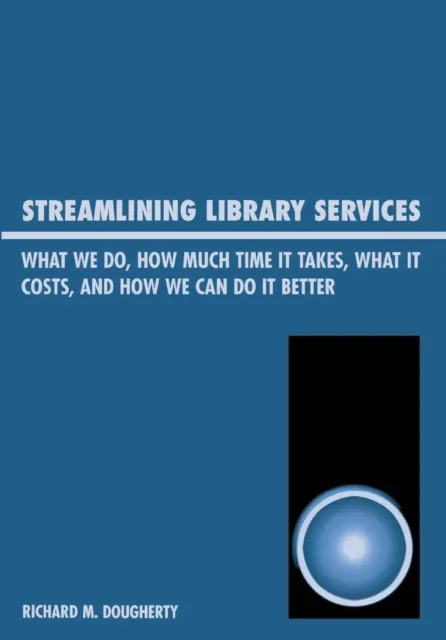 Streamlining Library Services