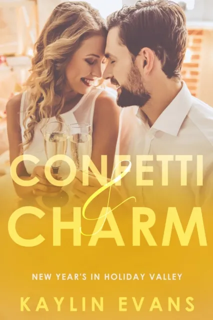 Confetti & Charm: New Years in Holiday Valley