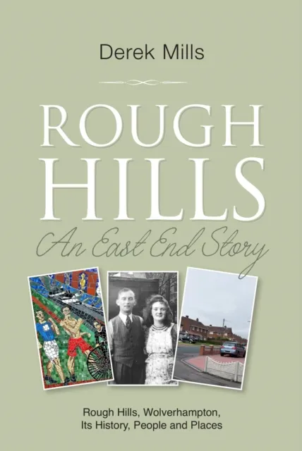 Rough Hills - An East End Story