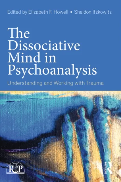 Dissociative Mind in Psychoanalysis