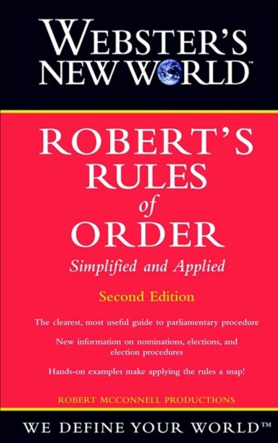 Webster's New World Robert's Rules of Order Simplified And Applied