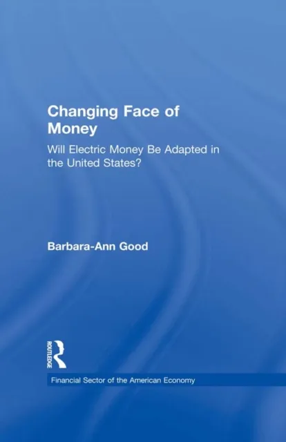 Changing Face of Money