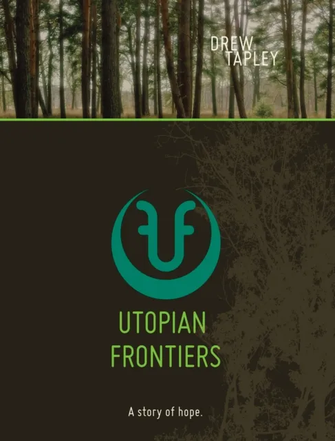 Utopian Frontiers