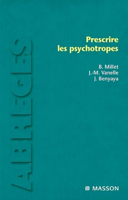 Prescrire les psychotropes