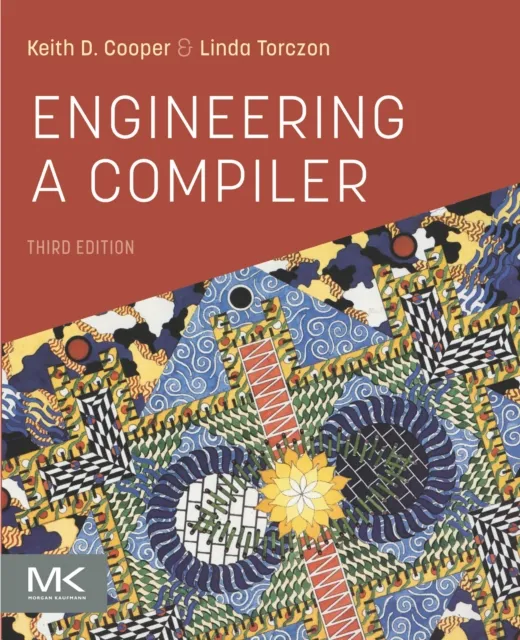 Engineering a Compiler