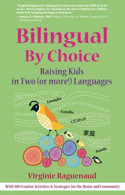 Bilingual By Choice