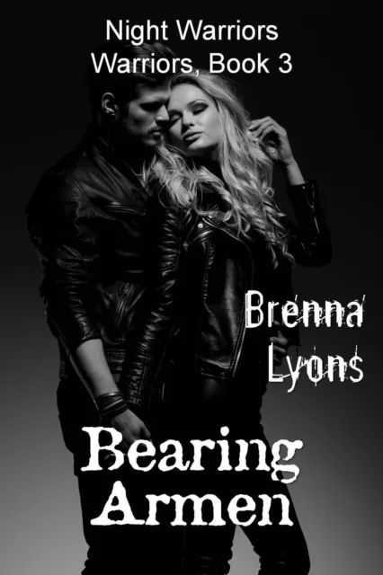 Bearing Armen (Night Warriors, Warriors #3)