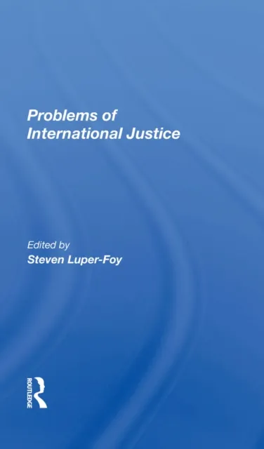 Problems Of International Justice
