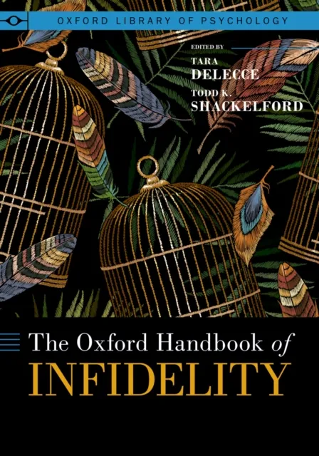 Oxford Handbook of Infidelity