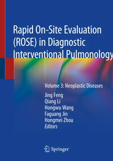 Rapid On-Site Evaluation (ROSE) in Diagnostic Interventional Pulmonology