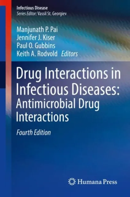 Drug Interactions in Infectious Diseases: Antimicrobial Drug Interactions
