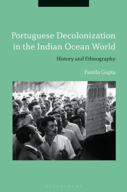 Portuguese Decolonization in the Indian Ocean World