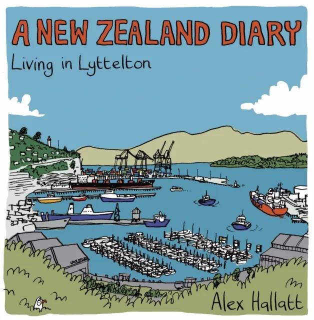 New Zealand Diary - Living in Lyttelton