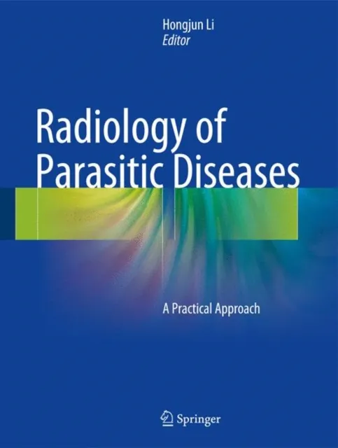 Radiology of Parasitic Diseases
